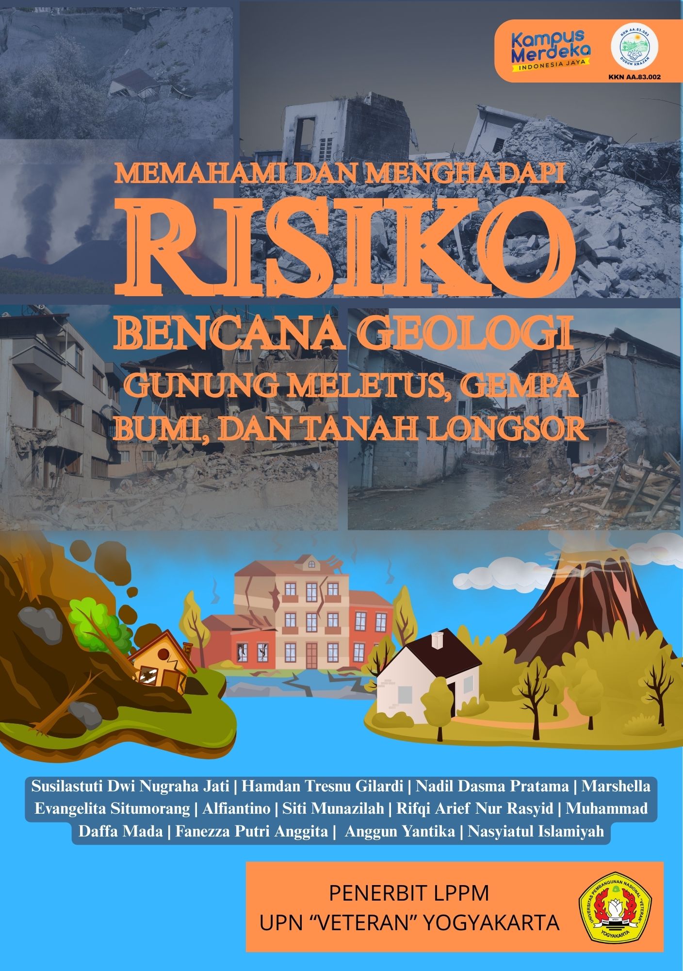 Cover Buku Memahami dan Menghadapi Risiko Bencana Geologi: Gunung Meletus, Gempa Bumi, dan Tanah Longsor